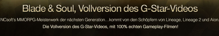 Blade&Soul, G-Star video full version