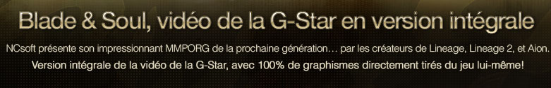 Blade&Soul, G-Star video full version